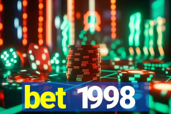 bet 1998